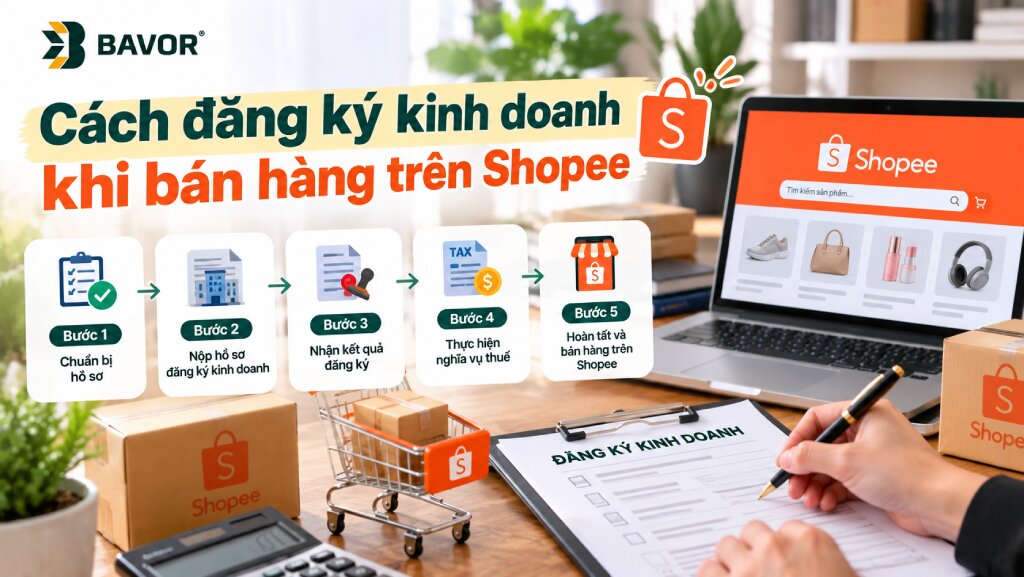 Cách đăng ký kinh doanh khi bán hàng trên Shopee