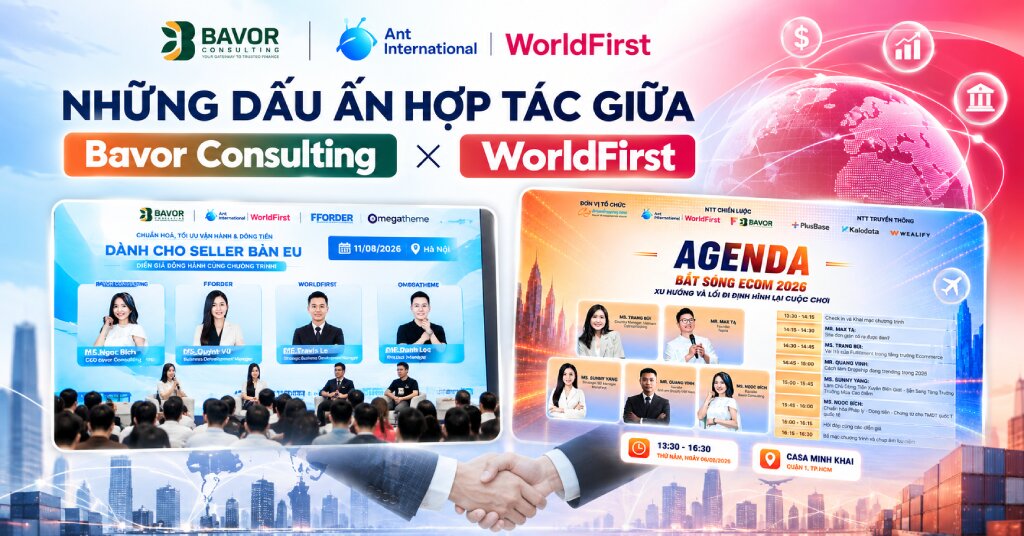 Những dấu ấn hợp tác giữa Bavor Consulting và WorldFirst